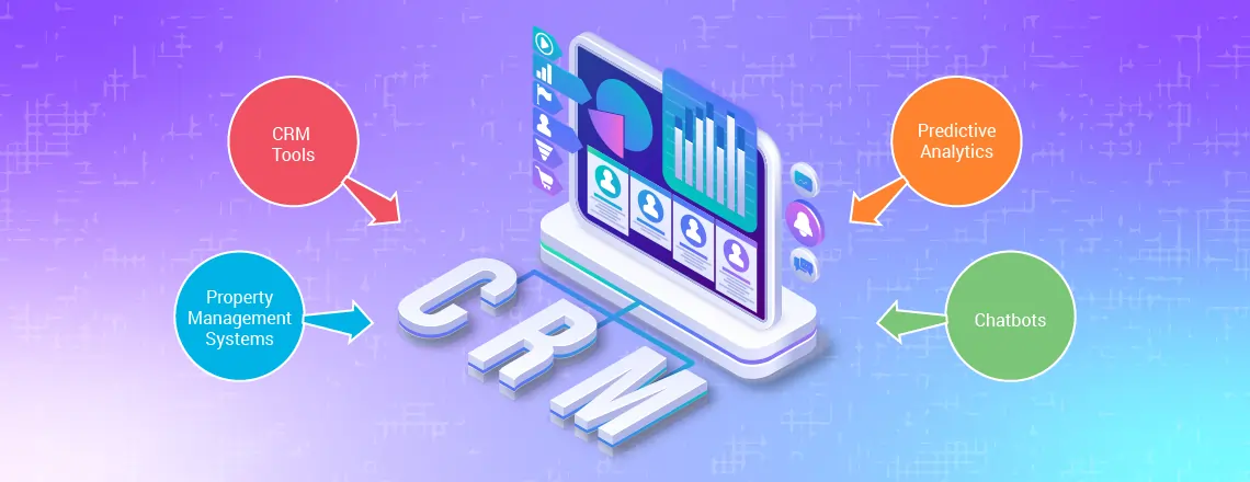 Real estate chatbots integrated with CRM and property management systems for smooth workflows