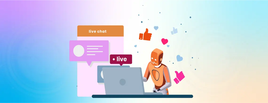 Proactive Live Chat to launch a tailored communication, establish triggers based on actions