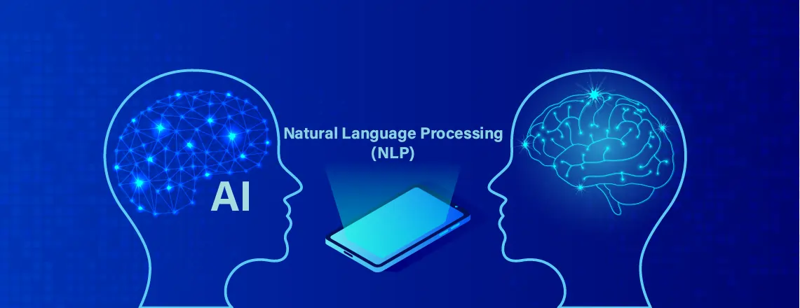 NLP helps the AI to understand the structure and meaning of the human language.