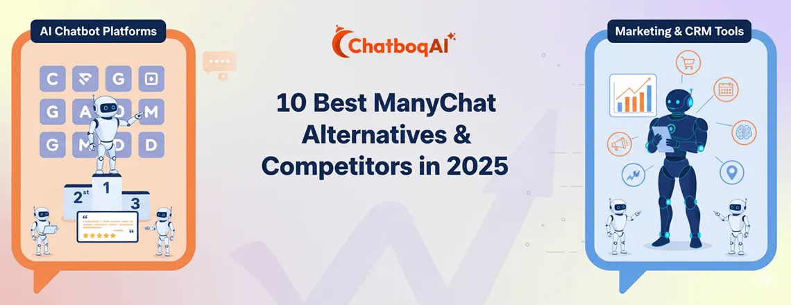 Top 10 ManyChat alternatives and competitors for chatbot marketing in 2025.
